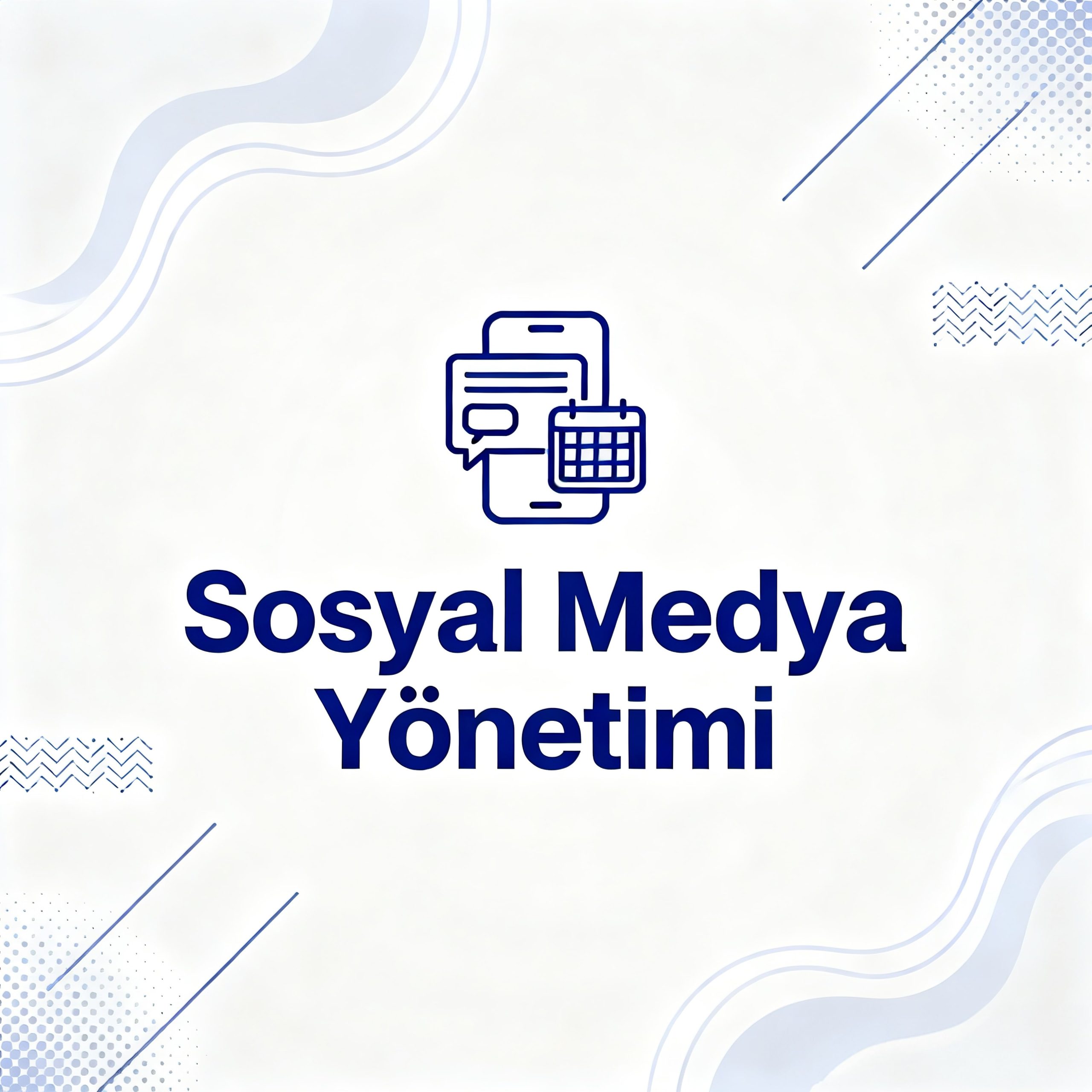 Sosyal Medya Yönetimi