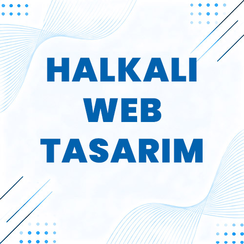 Halkalı Web Tasarım