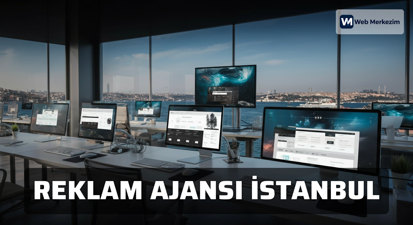 Reklam Ajansı İstanbul