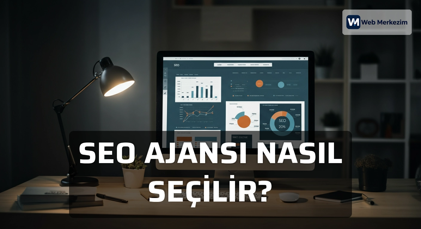 Seo Ajansı Nasıl Seçilir?